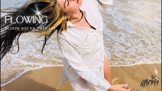 Flowing 5Rhythms Dance Music 1st Wave I MARINA BLOOM