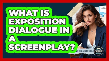 What Is Exposition Dialogue In A Screenplay? - Screenwriter
