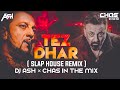 Tez Dhar (Slap House Remix) DJ Ash x Chas In The Mix | Musafir | Sanjay Dutt | Sound Subs Vol 1