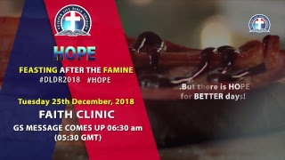 PURE FAITH, PRECIOUS HOPE AND PRE-EMINENT LOVE - 2018 Dec. Retreat - Revival (24th Dec., 2018)