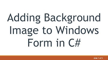 Adding Background Image to Windows Form in C#