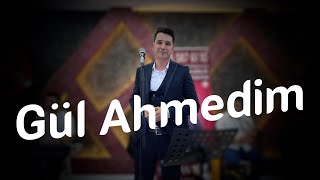 Gül Ahmedi̇m & Selman Çevi̇k