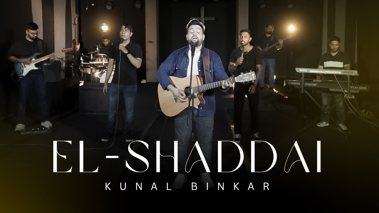 New Hindi Christian Song 2024 | El-Shaddai 