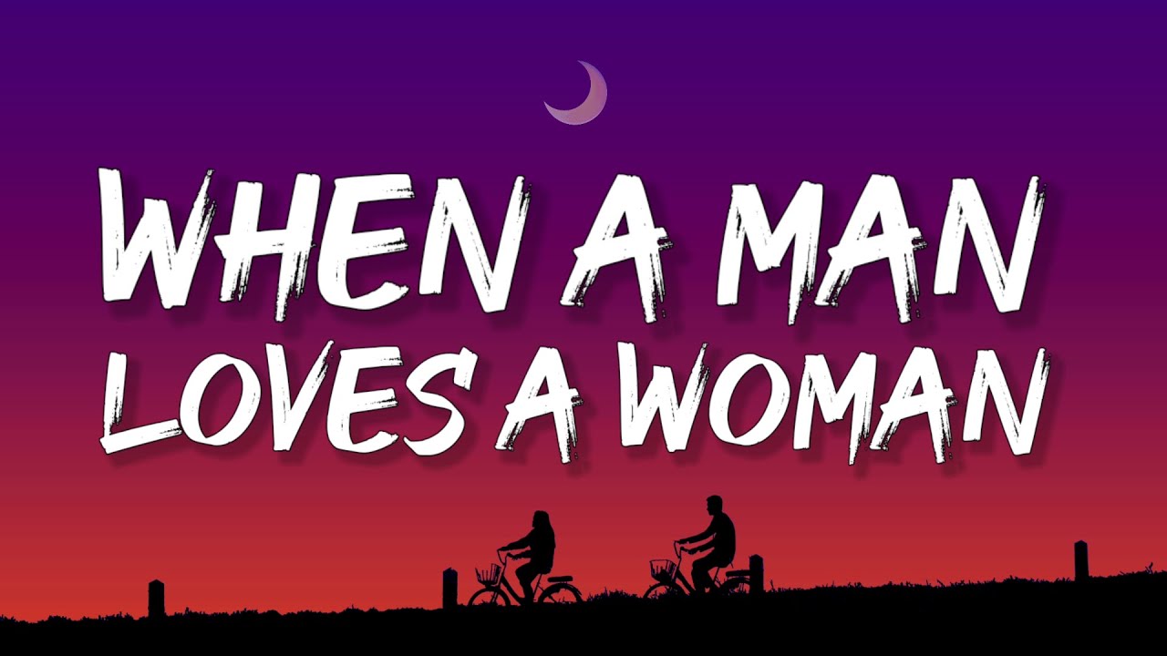 When A Man Loves A Woman Lyrics Deutsch Michael Bolton - When A Man Loves A Woman (Lyrics) - YouTube