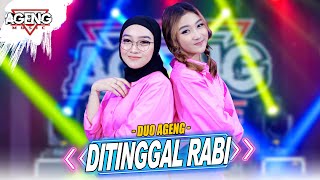 DITINGGAL RABI - Duo Ageng ft Ageng Music (Official Live Music)