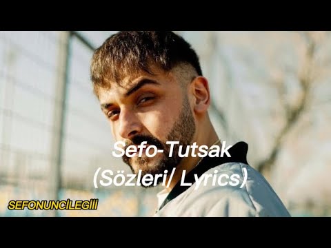 Sefo — Tutsak (Sözleri/Lyrics)