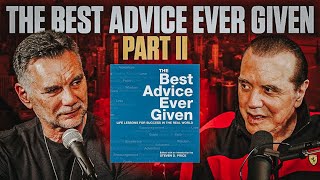 "Love Can't Be Bought" The Best Advice Ever Given Part 2 | Chazz Palminteri & Michael Franzese