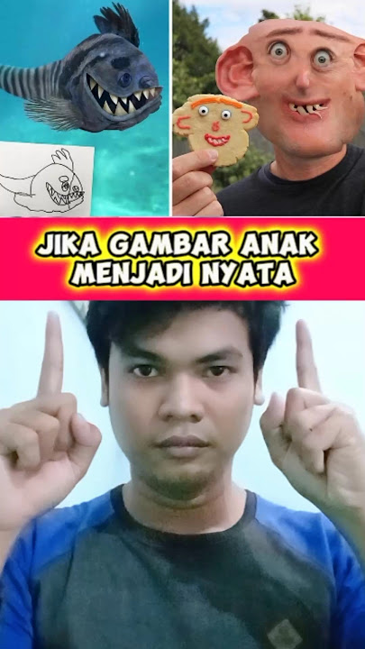 JIKA GAMBAR ANAK MENJADI NYATA 😯