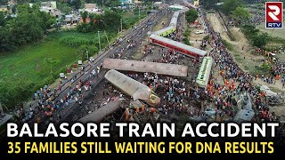 Train Accident: Authorities Still Collecting DNA Samples of Balasore Train Accident Victims | RTV