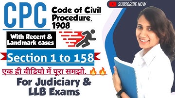 Section 1 to 158 of CPC in one video | Sections 1 to 158 CPC Explained,