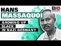 Hans Massaquoi: Growing Up Black in Nazi Germany
