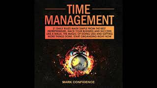 Time Management: 21 Daily Rules Made Simple From The Best Enterpreneurs. Hack Your Business and