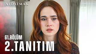 Aldatmak 61. Bölüm 2. Tanıtım | Her Perşembe 20.00'de atv'de!