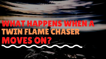 When a Twin Flame Chaser Gives Up or Moves On What Happens Next?