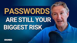 Passwords Are Still Your Biggest Security Risk. Here's What's Blocking the Fix.