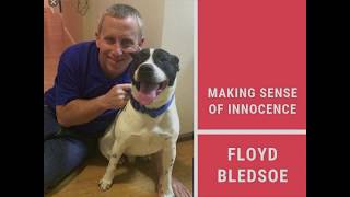 Talk20 Hutch: Floyd Bledsoe on Making Sense of Innocence Guide