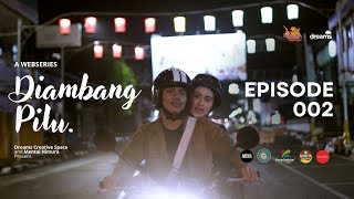 Download Lagu DI AMBANG PILU - WEBSERIES #EPISODE2  [Masa baik] MP3