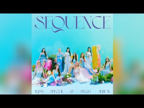 WJSN (우주소녀) - "Last Sequence" Audio | K.A.C