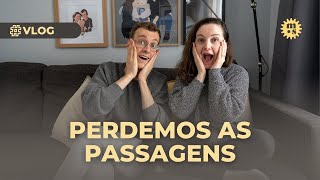 Perdemos as passagens - história do nosso maior perrengue de viagem