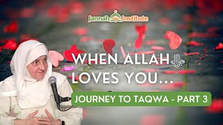 Put Allah Number One in Your Life! I Journey to Taqwa  Part 3 I Shaykha Dr Haifaa Younis