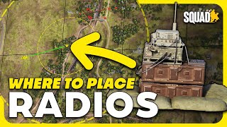 MASTER YOUR RADIO PLACEMENT! | Squad Guide