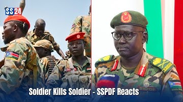 Lul Ruai: SSPDF Urges Calm After Soldier-on-Soldier Shooting in Juba | South Sudan news today