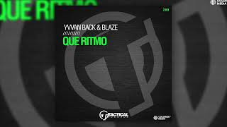 Yvvan Back & Blaze - Que Ritmo Resimi