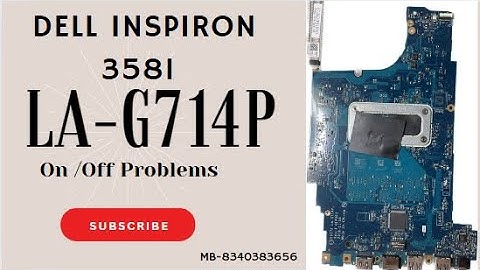 On /Off Problems || ED172 LA-G714P Rev : 1.0 ||Dell Inspiron 3581. Core Volt Missing