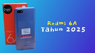 Xiaomi Redmi 6A di Tahun 2025 | Review