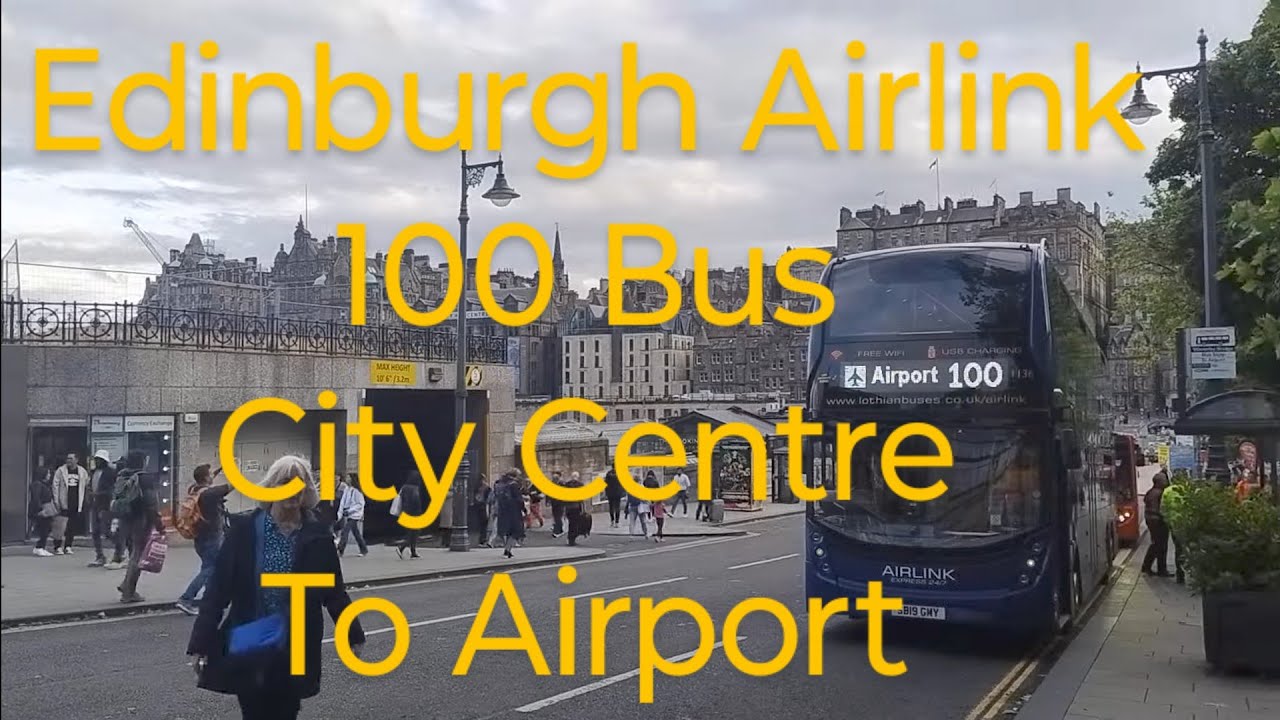 Edinburgh Airlink Bus 100 Waverley To Airport Full Ride 27 08 2024 18 edinburgh-airlink-bus-100-waverley-to-airport-full-ride-27-08-2024-18