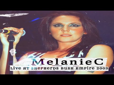 Melanie C - Live At Shepherd's Bush Empire 2003 - 14 - Goin' Down