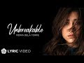 Unbreakable - Moira Dela Torre (Solo Version) (Lyrics) | Unbreakable