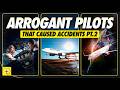 The Most UNFORGIVABLE Decisions Pilots Ever Made!
