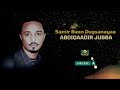Abdiqaadir Jubba Samir Baan Dugsanayaa Official Music Audio 