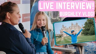 BURGHLEY HORSE TRIALS VLOG + LIVE INTERVIEW!!