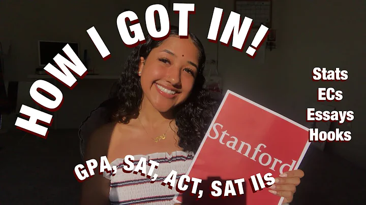 HOW I GOT INTO STANFORD! Stats, ECs, Essays, Hooks