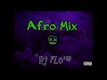 Afro remix  dj flow