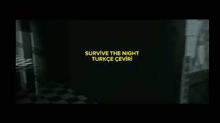 Survive The Night (Türkçe Çeviri) FNAF song Resimi