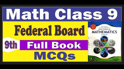 Math Class 9 Full Book MCQs | 9th Class math MCQs Full Book
