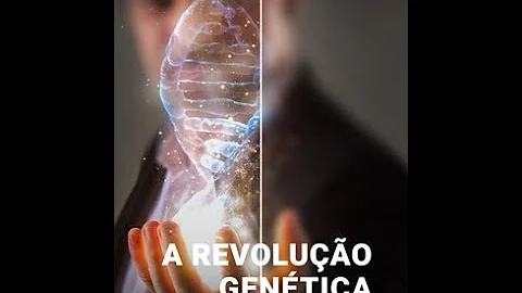 O que se entende por genética?