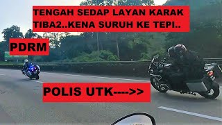 Tengah sedap LAYAN KARAK..tetiba POLIS suruh ke tepi...kalau korang..ketepi atau....