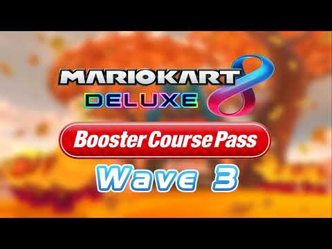 Wii Maple Treeway - Mario Kart 8 Deluxe Booster Course Pass Music