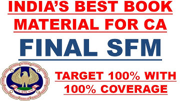 CA Final SFM Best Books/Material/Modules for CA CMA Final ICAI/ICMAI Students-With 100% Exam Ques.