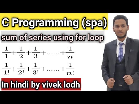 2.4 Summation of Series Using For Loop in C Programming