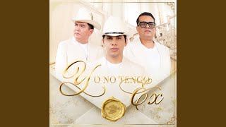 Yo No Tengo Ex chords