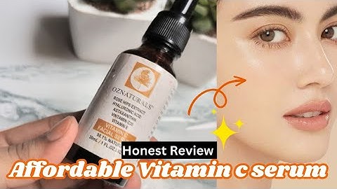 Serum oz natural vitamin c review năm 2024