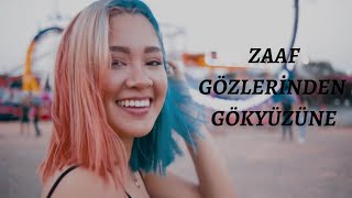 ZAAF - Gözlerinden Gökyüzüne Resimi