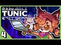 Who turned off the lights?! | TUNIC - Part 4