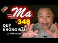 CHUYỆN MA với MC VIỆT THẢO-kỳ 348-“QUỶ KHÔNG ĐẦU” của “VĂN THÀNH”-CBL(1298)-Ngày 27 tháng 8, 2020.