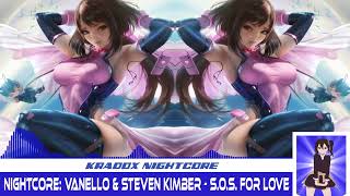 Nightcore: Vanello & Steven Kimber - S.O.S. For Love (Maxi Version)